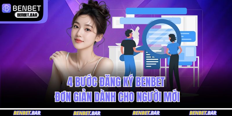 đăng ký BENBET