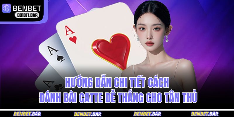 đánh bài catte